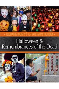 Halloween & Remembrances of the Dead
