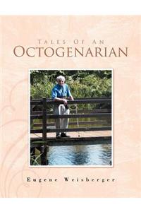 Tales of an Octogenarian