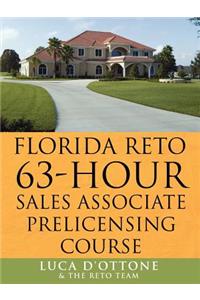 FLORIDA RETO 63 hours sales associate pre licensing course