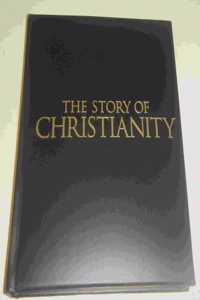 Story of Christianity (Dr 1st)