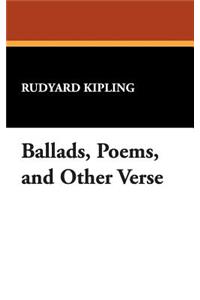 Ballads, Poems, and Other Verse