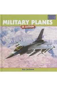 Military Planes in Action