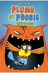 Plumo Et Phobie: N° 1 - Sauve Qui Peut!