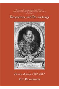 Receptions and Re-Visitings: Review Articles, 1978-2011 and Social History, Local History, and Historiography: Collected Essays, in Two Volumes