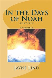 In the Days of Noah