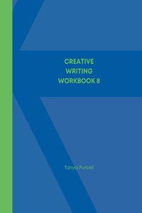 Creative Writing Workbook 8