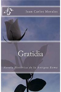 Gratidia: Novela Histórica de la Antigua Roma