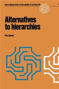 Alternatives to Hierarchies