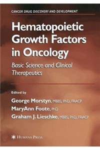 Hematopoietic Growth Factors in Oncology