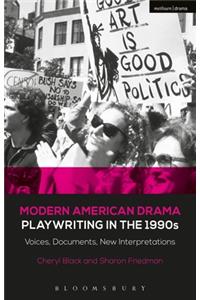 Modern American Drama: Playwriting in the 1990s