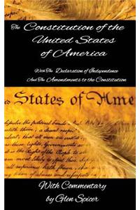 Declaration of Independence and The Constitution of the United States