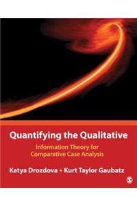 Quantifying the Qualitative
