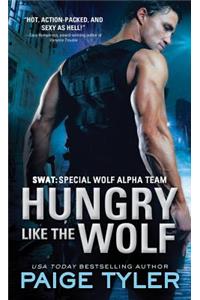Hungry Like the Wolf