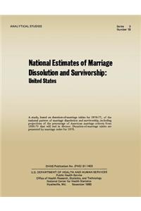 National Estimates of Marriage Dissolution and Survivorship
