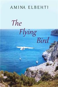 The Flying Bird