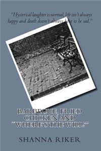 Barbecue, Fried Chicken and 