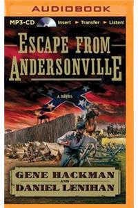Escape from Andersonville