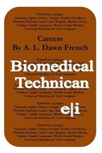 Careers: Biomedical Technician
