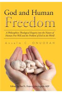 God and Human Freedom