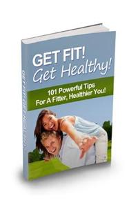 Get Fit Get Healthy