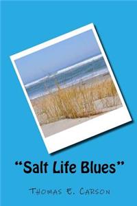 Salt Life Blues