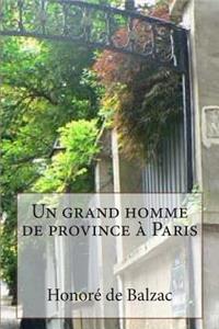 Un grand homme de province a Paris