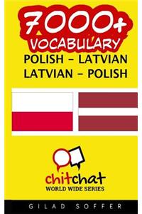 7000+ Polish - Latvian Latvian - Polish Vocabulary