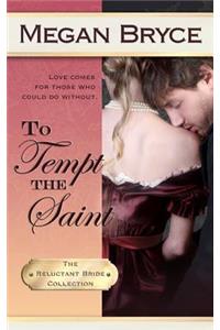 To Tempt The Saint