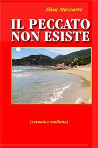 Il peccato non esiste
