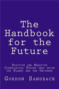 Handbook for the Future