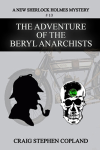 Adventure of the Beryl Anarchists