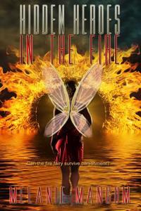 Hidden Heroes in the Fire