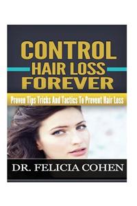 Control Hair Loss Forever