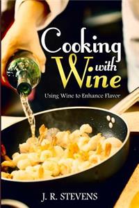 Cooking with Wine