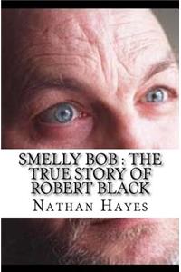 Smelly Bob