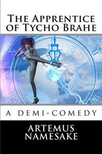 The Apprentice of Tycho Brahe