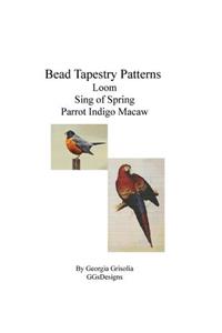 Bead Tapestry Patterns Loom Sing Of Spring Parrot Indigo Macaw
