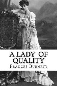 A Lady of Quality