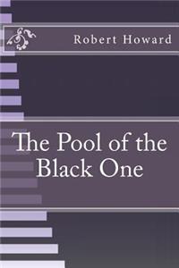 The Pool of the Black One