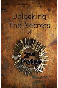 Unlocking The Secrets of Second Peter