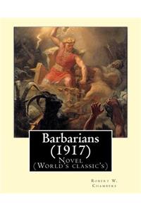 Barbarians (1917). By