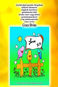Joyful glad ganske fargebok solfylte blomster dagbok bærbare påminnelse bok bruke som vegg dekor gratulasjonskort evig minnesmerke etter artist Grace Divine