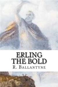 Erling the bold