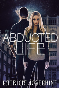 Abducted Life