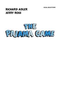 The Pajama Game (Vocal Selections): Piano/Vocal/Chords