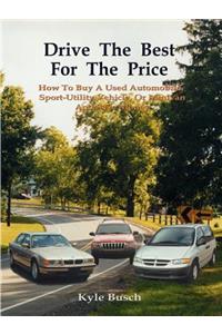 Drive the Best for the Price