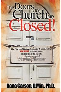 Doors of the Church Are Closed