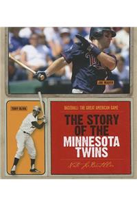 Story of the Minnesota Twins