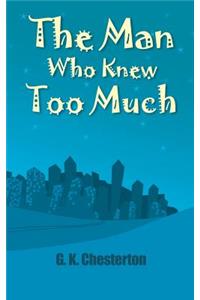 Then Man Who Knew Too Much