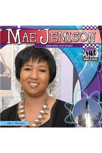 Mae Jemison: Awesome Astronaut